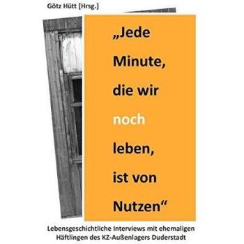 Jede Minute die wir noch leben ist von Nutzen