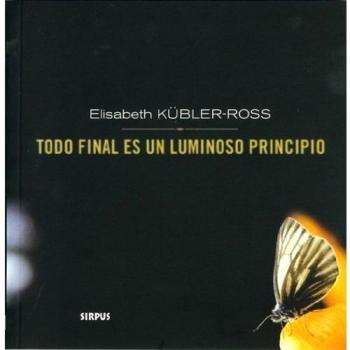 TODO FINAL ES UN LUMINOSO PRINCIPIO