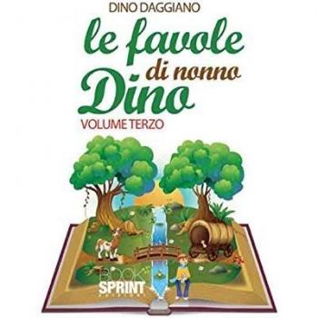 Le favole di nonno Dino: 3