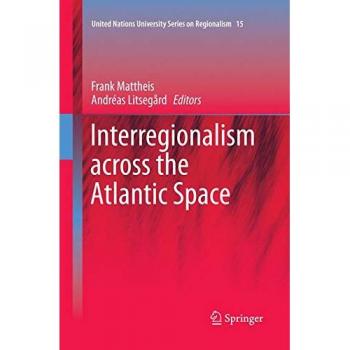 Interregionalism across the Atlantic Space