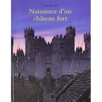 Naissance d un Chateau Fort (ALBUM)