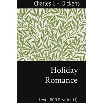 Matatabi Graded Readers: Holiday Romance Level 600 Reader