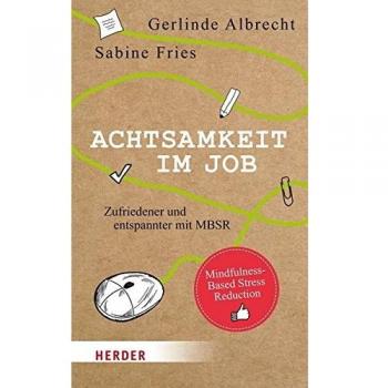 Achtsamkeit im Job