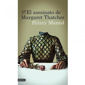 El asesinato de Margaret Thatcher (Tapa blanda con solapas).