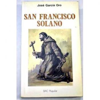 San Francisco Solano,  Grandes Evangelizadores De Amâerica