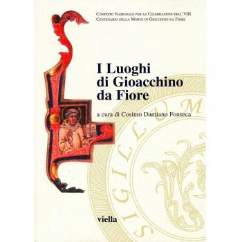 I luoghi di Gioacchino da Fiore. Atti del Convegno internazionale