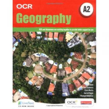 OCR A2 Geography Student Book with LiveText, Jane Dove, Mr Paul Guiness, Mr Garr