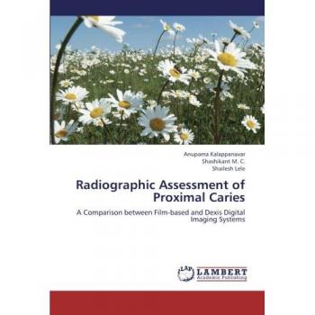 Radiographic Assessment of Proximal Caries