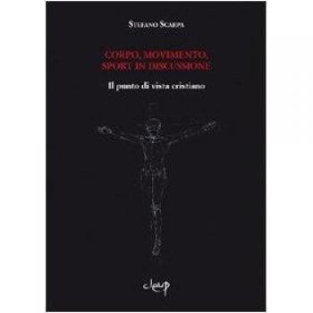Corpo, movimento, sport in discussione. Il punto di vista cristiano