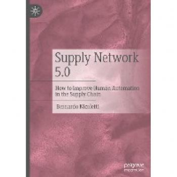 Supply Network 5.0: How to Improve Human Automation in the Supply Chain