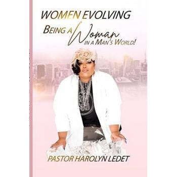 WOMEN EVOLVING: Being A Women In A Man's World