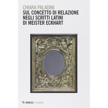 Sul concetto di relazione negli scritti latini di Meister Eckhart