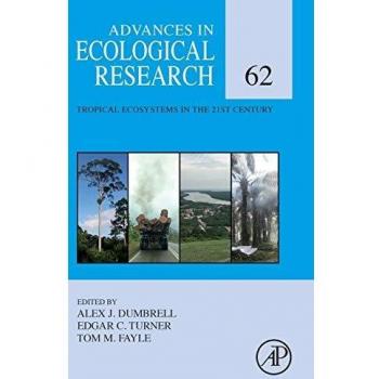 Tropical Ecosystems in the 21st Century : Volume 62