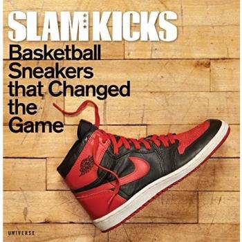 SLAM Kicks: Basketball Sneakers that Changed the Game