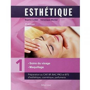 Esthétique: Volume 1, Soins du visage maquillage