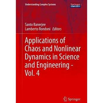 Applications of Chaos and Nonlinear Dynamics in Science and Engineering