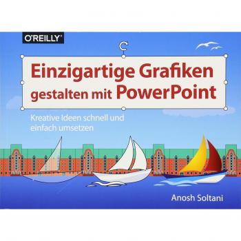 Einzigartige Grafiken gestalten mit PowerPoint: Kreative Ideen schnell und einfach umsetzen (Querformater)