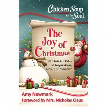 Chicken Soup for the Soul: The Joy of Christmas