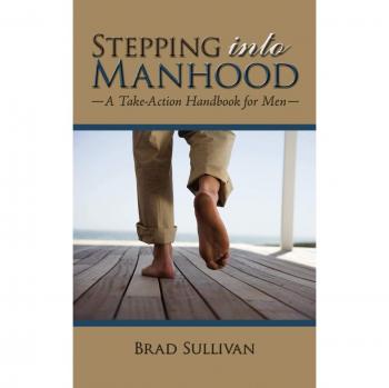 Stepping into Manhood