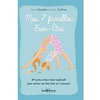 Mes 7 familles bien-être : 49 cartes et leur livret explicatif pour activer son bien-être en s'amusant