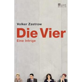Die Vier: Eine Intrige