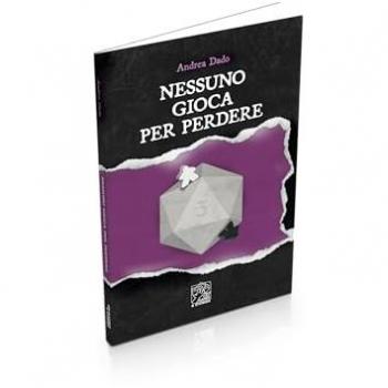 Nessuno gioca per perdere