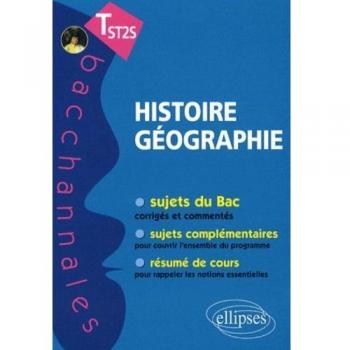 Histoire-Géographie. Terminale ST2S