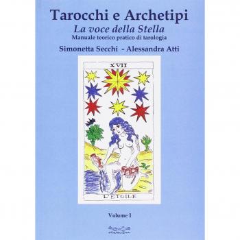 LIBRO TAROCCHI E ARCHETIPI. LA VOCE DELLA STELLA