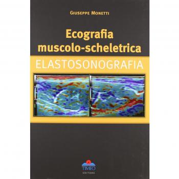 Ecografia muscolo-scheletrica. Elastosonografia