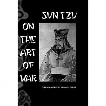 Sun Tzu on the Art of War: The Oldest Military Treatise in the World