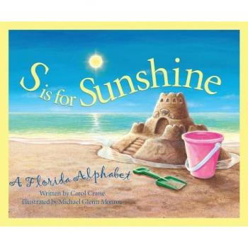 Florida Alphabet: S is for Sunshine (Hardcover)