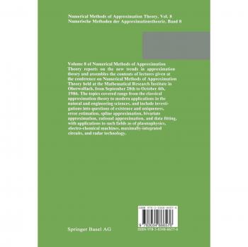 Numerical Methods of Approximation Theory/Numerische Methoden der Approximationstheorie: Workshop on Numerical Methods of Approximation Theory . . . ... Series of Numerical Mathematics, Band 81)