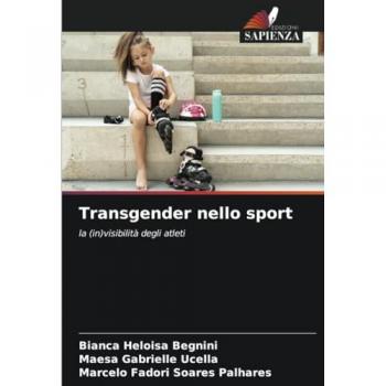Begnini, Bianca Heloisa: Transgender nello sport