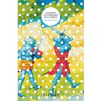 Lanzarote o el caballero de la carreta