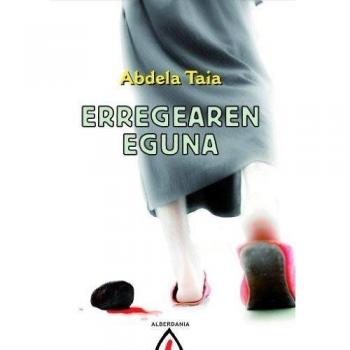 Erregearen eguna (Tapa blanda).