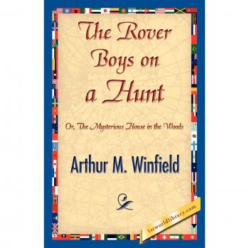 The Rover Boys on a Hunt