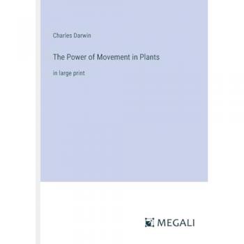 The Power of Movement in Plants: in large print