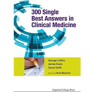 300 Single Best Answers In Clinical Medicine