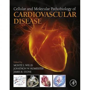 Cellular and Molecular Pathobiology of Cardiovascular Disease