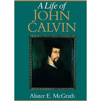 A Life of John Calvin
