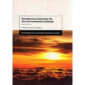 Intro Chemistry Environmental 2ed (Cambridge Environmental Chemistry Series, Band 7)