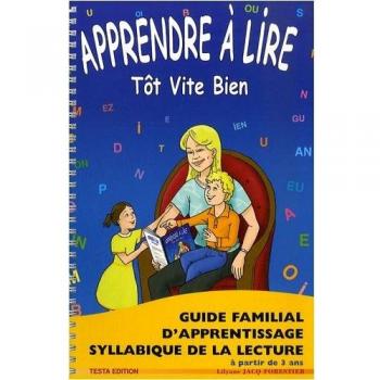 Apprendre à lire tôt, vite, bien