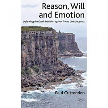 Reason, Will and Emotion