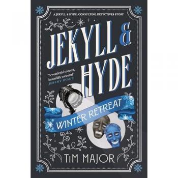 Jekyll & Hyde: Winter Retreat