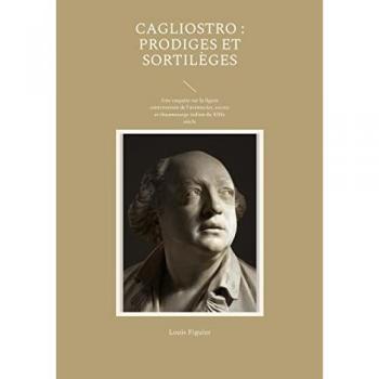 Cagliostro : prodiges et sortilèges