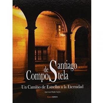 Santiago de compostela un camino de estrellas