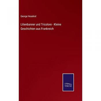 Lilienbanner und Tricolore