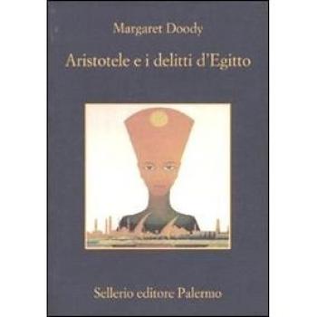 Aristotele e i delitti d'Egitto