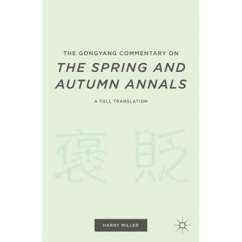 The Gongyang Commentary on The Spring and Autumn Annals