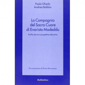 La compagnia del Sacro Cuore di Evaristo Madeddu. Profilo storico e prospettive educative